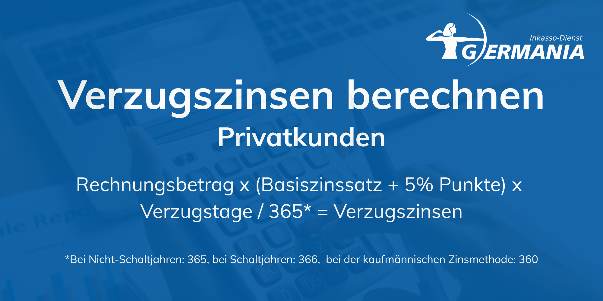 Verzugszinsen berechnen 39 Verzugszinsen berechnen Privatkunden