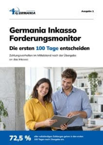 Titelseite des Germania Forderungsmonitors, Ausgabe 1: Die ersten 100 Tage entscheiden